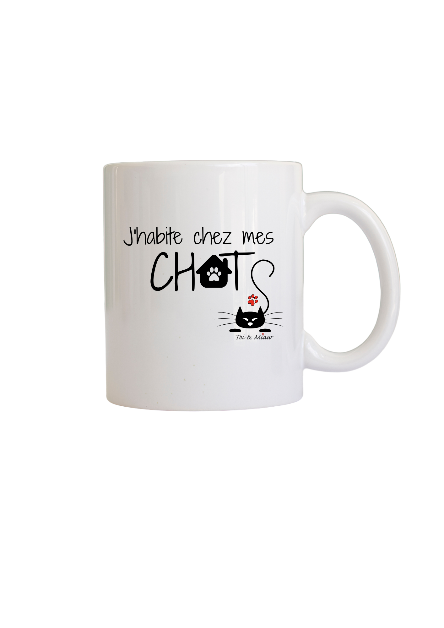 Mug "J'habite chez mes chat" Toi & Miaw