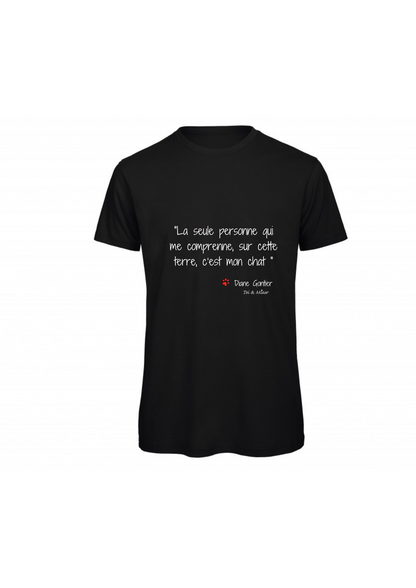 T-shirt Homme "La seule personne qui me comprenne sur cette terre, c'est mon chat" Toi & Miaw