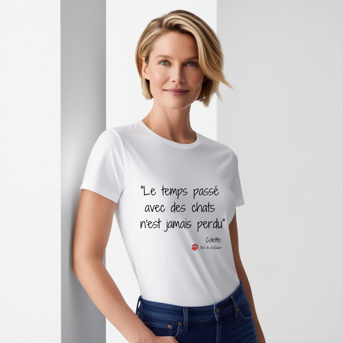 Tee-shirt Femme "Le temps passé avec des chats, n'est jamais perdu" Toi & Miaw