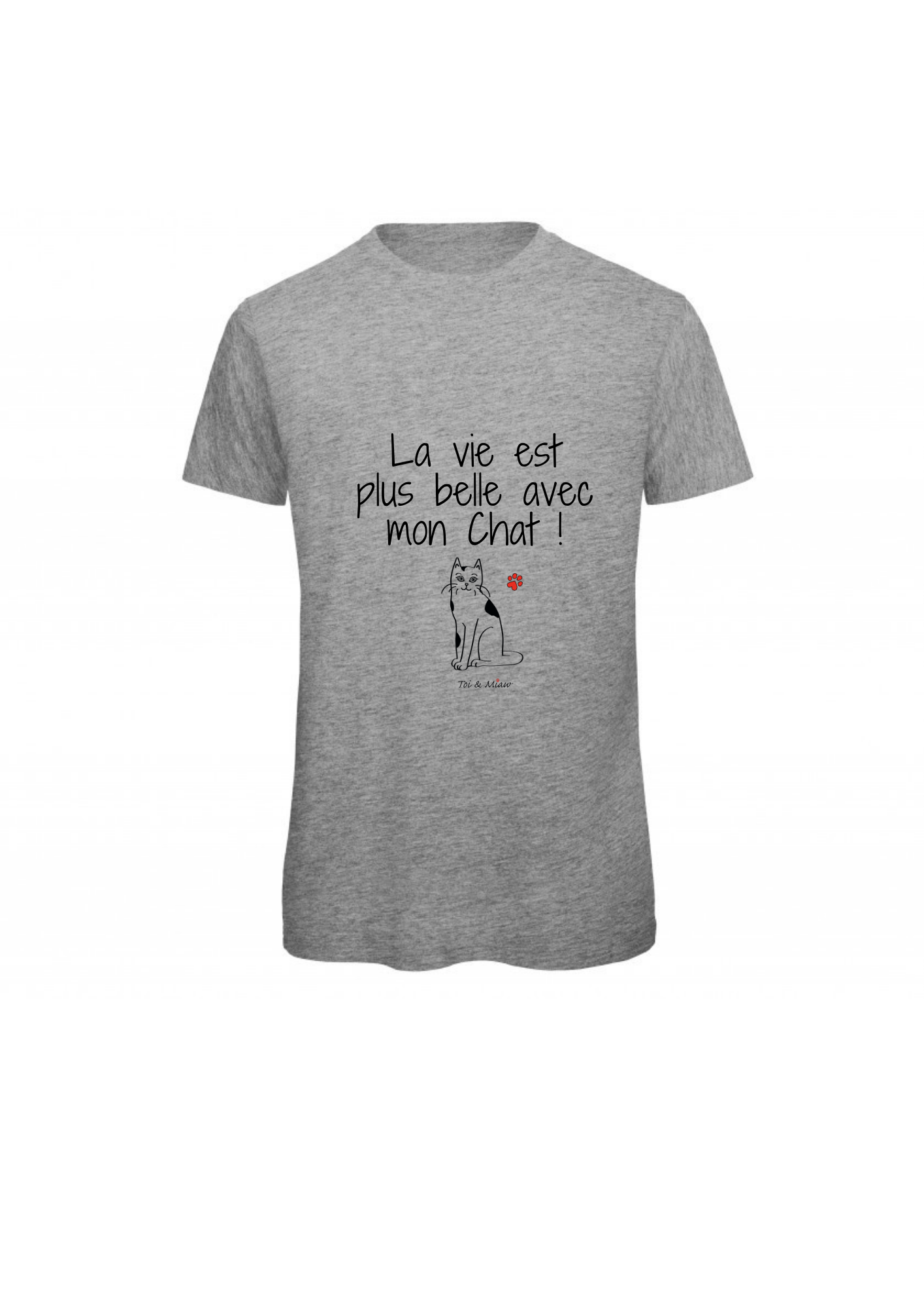 T-shirt Homme "La vie est plus belle avec mon chat" Toi & Miaw