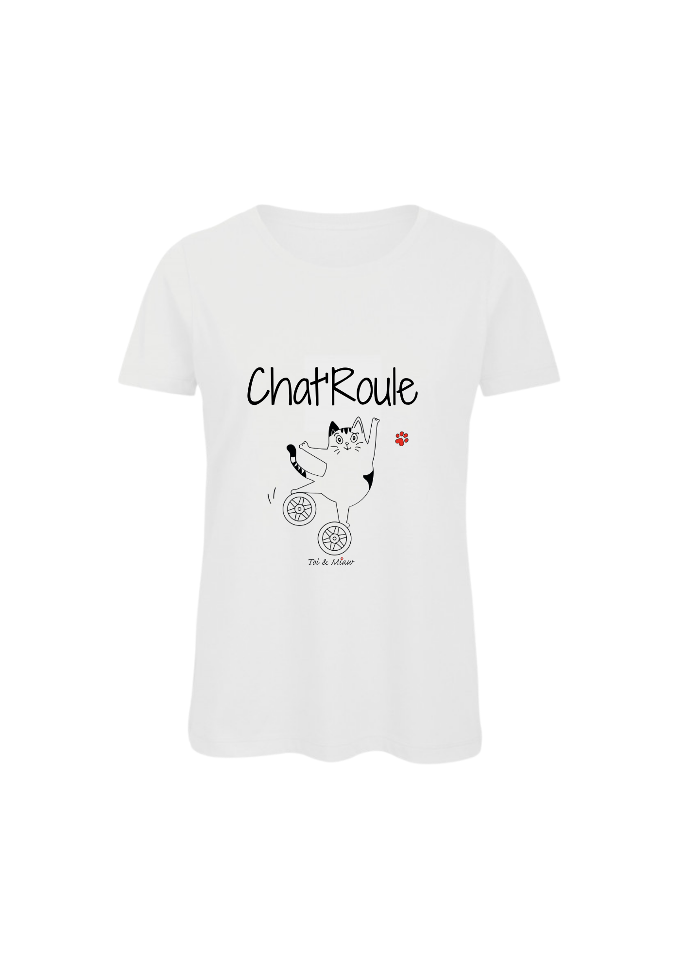 Tee-shirt Femme "Chat Roule" Toi & Miaw