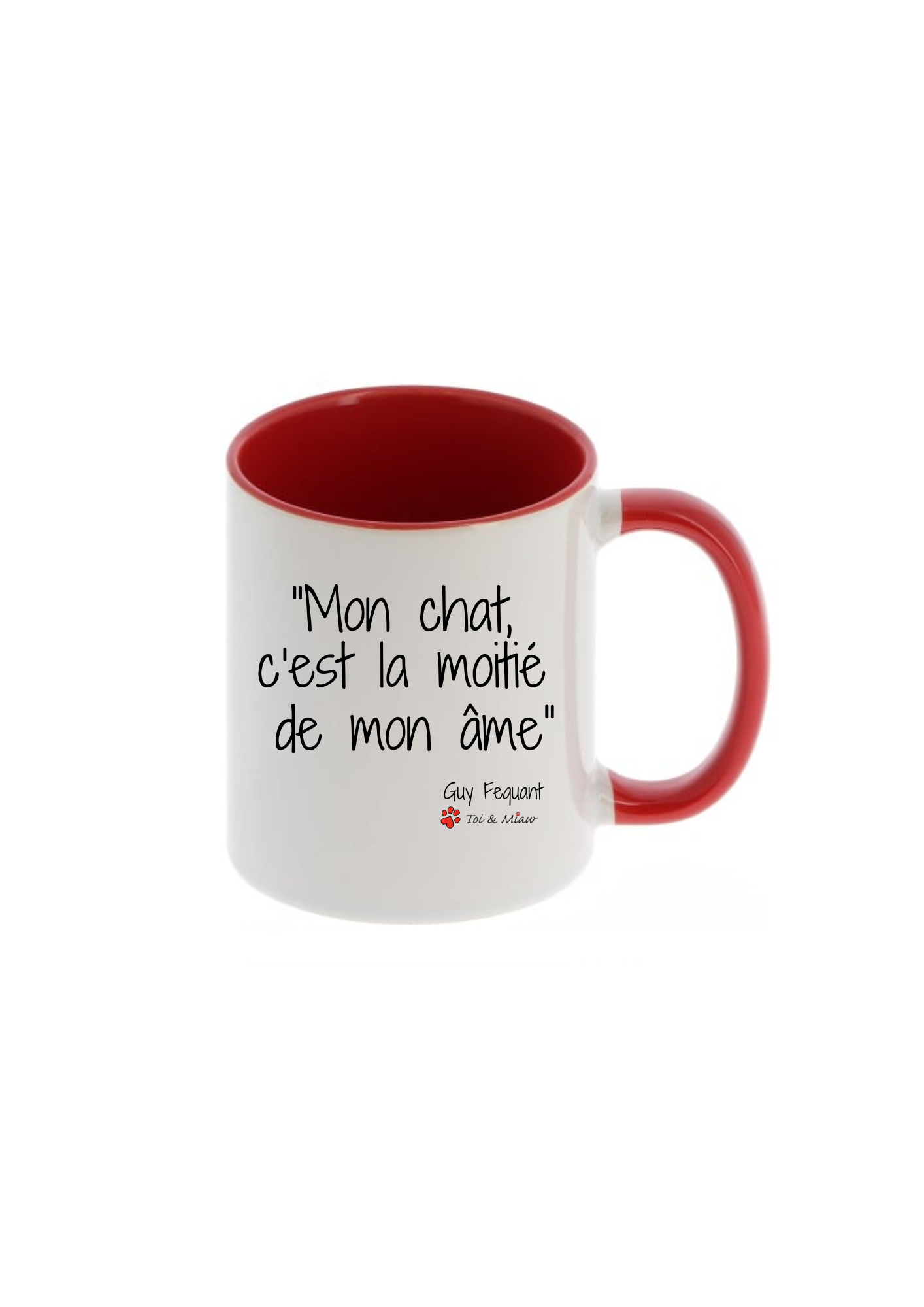 Mug "Mon chat, c'est la moitié de mon âme" Toi & Miaw