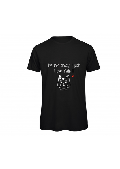T-shirt Homme "I'm not crazy, i just love cats" Toi & Miaw